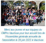 Merci aux jeunes et aux équipes du CMPro Vaucluse pour leur accueil lors de l’Assemblée générale annuelle de l’association le 28 juin 2022 à Vaucluse.